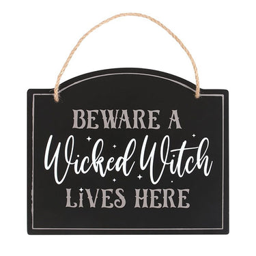 Beware a Wicked Witch Lives Here Sign